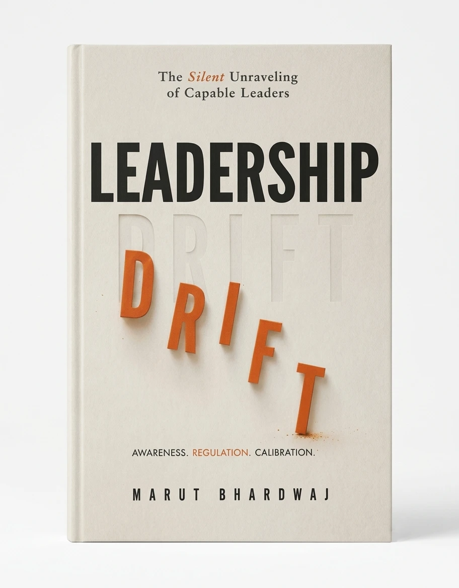 Book cover: Leadership Drift by Marut Bhardwaj